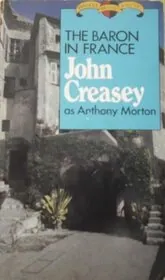 Book cover for "The Baron in France" by John Creasey