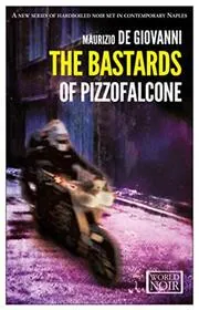 Book cover for "The Bastards of Pizzofalcone"