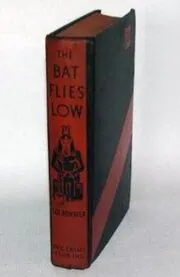 Book cover for "The Bat Flies Low" by Sax Rohmer