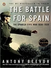 Book cover for "The Battle for Spain" by Antony Beevor