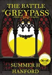 Book cover for "The Battle of Greypass" by Summer Hanford