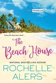 Book cover for "The Beach House" by Rochelle Alers