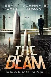 Book cover for "The Beam: Season One" by Sean Platt