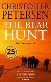 Book cover for "The Bear Hunt" by Christoffer Petersen