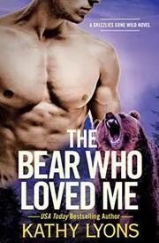 The Bear Who Loved Me / Bound by Shadows