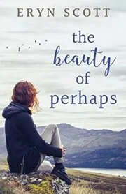 The Beauty of Perhaps