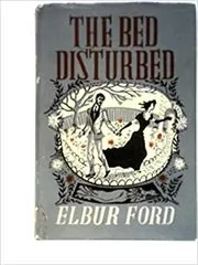 The Bed Disturbed