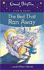 Book cover for "The Bed That Ran Away" by Enid Blyton