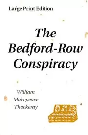 The Bedford-Row Conspiracy