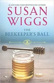 Book cover for "The Beekeeper's Ball" by Susan Wiggs
