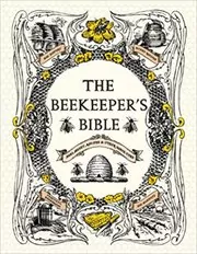 Book cover for "The Beekeeper's Bible" by Richard Jones