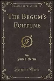 The Begum's Fortune