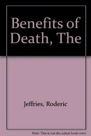 Book cover for "The Benefits of Death" by Roderic Jeffries