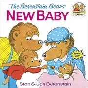 Book cover for "The Berenstain Bears' New Baby" by Stan Berenstain