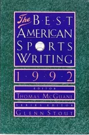 Book cover for "The Best American Sports Writing 1992" by Thomas McGuane