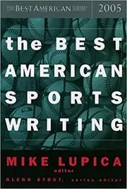 The Best American Sports Writing 2005