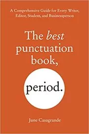 Book cover for "The Best Punctuation Book, Period" by June Casagrande