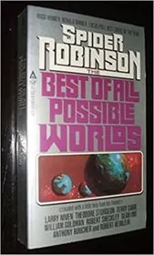 The Best of All Possible Worlds