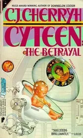 Book cover for "The Betrayal" by CJ Cherryh
