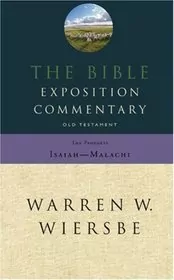 The Bible Exposition Commentary, Old Testament: The Prophets