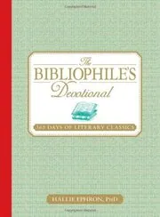 The Bibliophile's Devotional