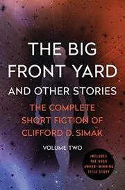 The Big Front Yard and Other Stories