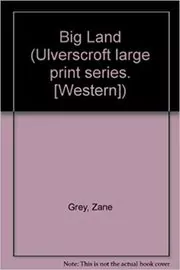The Big Land