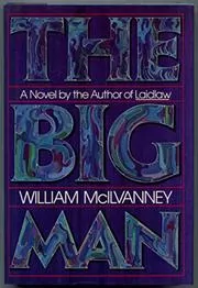 Book cover for "The Big Man" by William McIlvanney