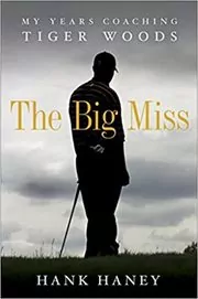 Book cover for "The Big Miss" by Hank D. Haney