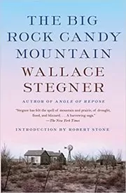 Book cover for "The Big Rock Candy Mountain" by Wallace Stegner