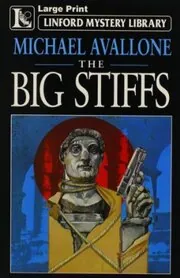 The Big Stiffs