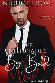 The Billionaire's Big Bold Wish