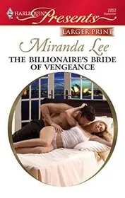 The Billionaire's Bride of Vengeance