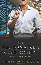 The Billionaire's Generosity