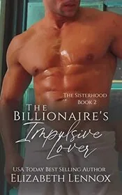 The Billionaire's Impulsive Lover