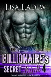 The Billionaire's Secret Kink 4