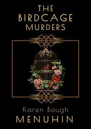 The Birdcage Murders