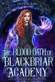 The Blood Oath of Blackbriar Academy