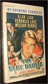 Book cover for "The Blue Dahlia" by Raymond Chandler