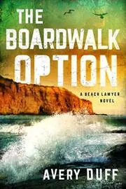 The Boardwalk Option
