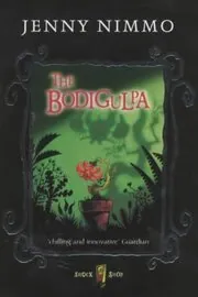 Book cover for "The Bodigulpa" by Jenny Nimmo