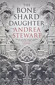The Bone Shard Daughter