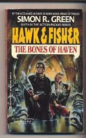 The Bones of Haven / Two Kings in Haven