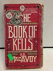 Book cover for "The Book of Kells" by RA MacAvoy