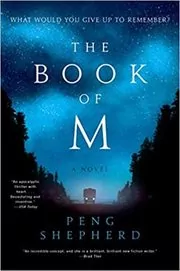 Book cover for "The Book of M" by Peng Shepherd