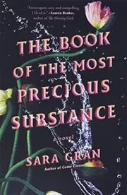 The Book of the Most Precious Substance
