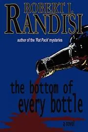 Book cover for "The Bottom of Every Bottle" by Robert J Randisi
