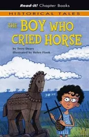 Book cover for "The Boy Who Cried Horse" by Terry Deary