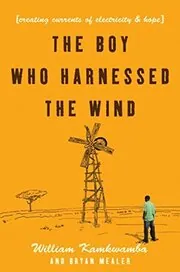 The Boy Who Harnessed the Wind