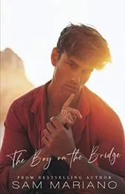 The Boy on the Bridge